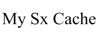MY SX CACHE