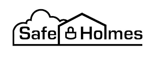 SAFE HOLMES