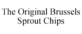 THE ORIGINAL BRUSSELS SPROUT CHIPS