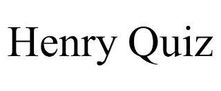 HENRY QUIZ