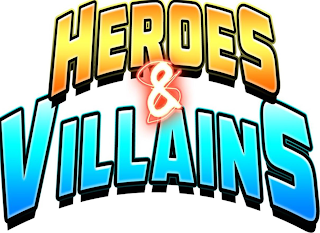 HEROES & VILLAINS