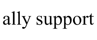 ALLY SUPPORT
