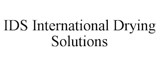 IDS INTERNATIONAL DRYING SOLUTIONS