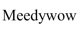 MEEDYWOW