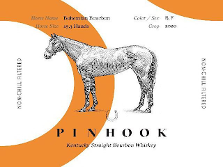 PINHOOK KENTUCKY STRAIGHT BOURBON WHISKEY HORSE NAME BOHEMIAN BOURBON COLOR /SEX B, F HORSE SIZE 15.3 HANDS CROP 2020 NON-CHILL FILTERED