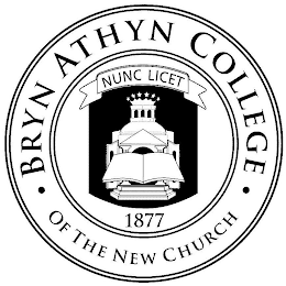 · BRYN ATHYN COLLEGE · OF THE NEW CHURCHNUNC LICET 1877