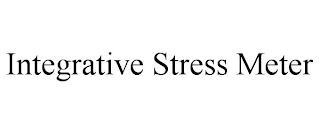 INTEGRATIVE STRESS METER