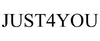 JUST4YOU