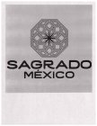 SAGRADO MEXICO