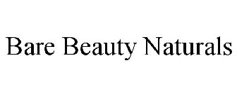 BARE BEAUTY NATURALS