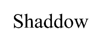 SHADDOW