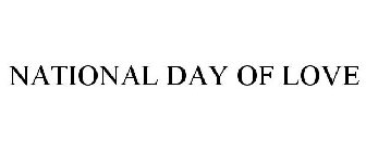 NATIONAL DAY OF LOVE