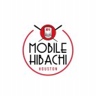 MH MOBILE HIBACHI HOUSTON