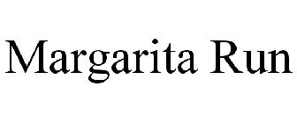 MARGARITA RUN
