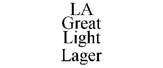 LA GREAT LIGHT LAGER