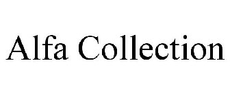 ALFA COLLECTION