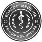 BOARD OF MEDICINE 2019 PRIMUM NON NOCERE
