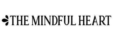 THE MINDFUL HEART