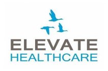 ELEVATE HEALTHCARE