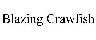 BLAZING CRAWFISH