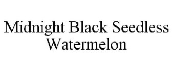 MIDNIGHT BLACK SEEDLESS WATERMELON