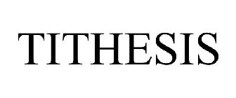 TITHESIS