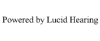POWERED BY LUCID HEARING