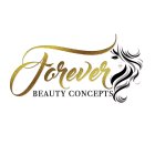FOREVER BEAUTY CONCEPTS