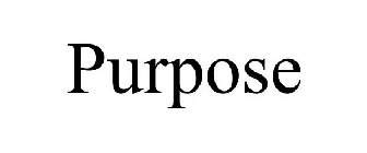 PURPOSE