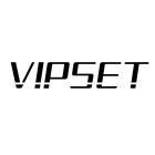 VIPSET