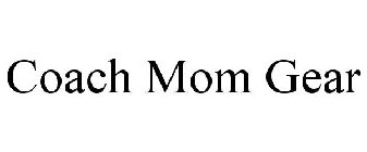 COACH MOM