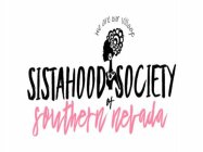 SISTAHOOD SOCIETY OF SOUTHERN NEVADA WE ARE ONE VILLAGE