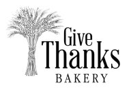 GIVE THANKS BAKERY