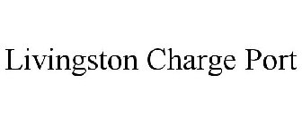 LIVINGSTON CHARGE PORT