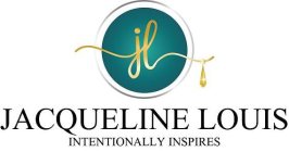 JL JAQUELINE LOUIS INTENTIONALLY INSPIRES