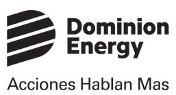 D DOMINION ENERGY ACCIONES HABLAN MAS