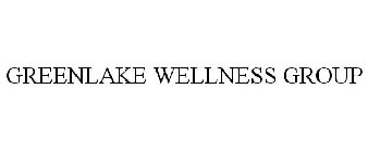 GREENLAKE WELLNESS GROUP