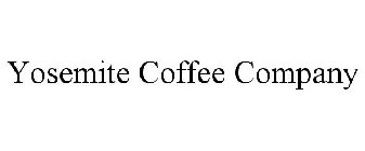 YOSEMITE COFFEE COMPANY