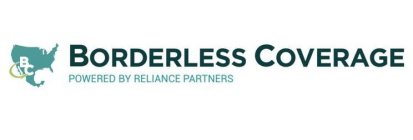 BC BORDERLESS COVERAGE POWERED BY RELIANCE PARTNERS