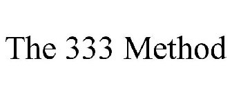 333 METHOD