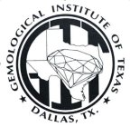 GIT GEMOLOGICAL INSTITUTE OF TEXAS DALLAS, TX