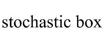 STOCHASTIC BOX