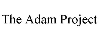 THE ADAM PROJECT