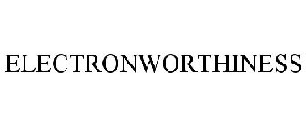 ELECTRONWORTHINESS