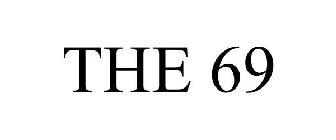 THE 69