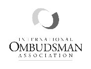 INTERNATIONAL OMBUDSMAN ASSOCIATION