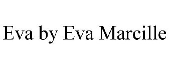 EVA BY EVA MARCILLE