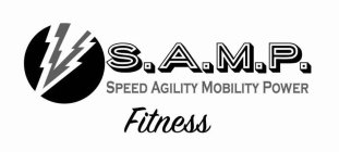 S.A.M.P. SPEED AGILITY MOBILITY POWER FITNESS