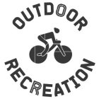 OUTDOOR RECREATION