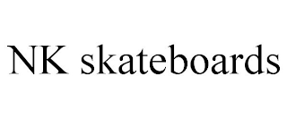 NK SKATEBOARDS